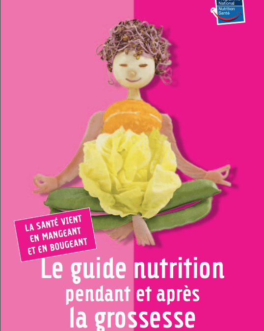 PNNS : Le guide nutrition pendant et après la grossesse