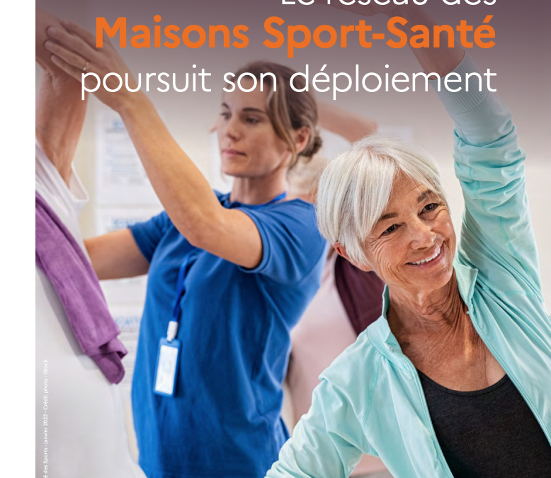Ministère [DP] :  Le réseau des Maisons Sport Santé poursuit son déploiement (Janvier 2022)