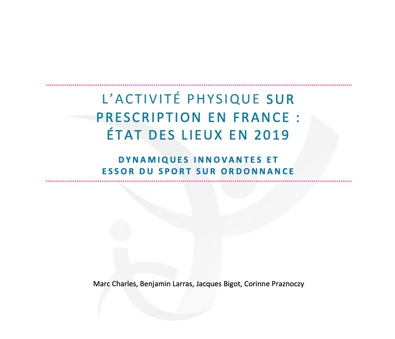 ONAPS : L’Activité physique sur prescription en France, état des lieux (2019)