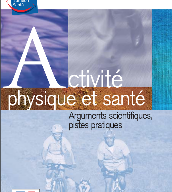 PNNS : Activité  physique et santé, arguments scientifiques – 2005