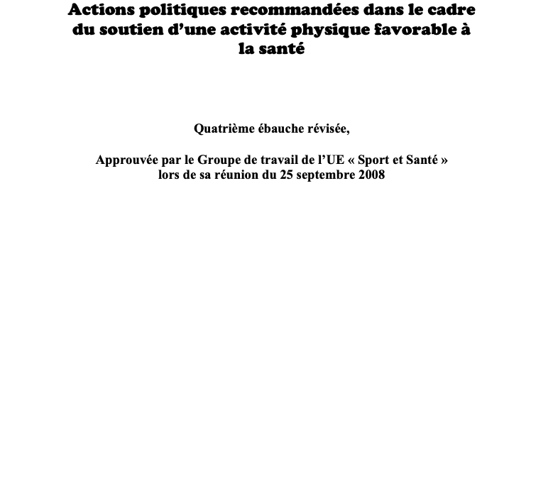 Recommandations : Lignes d’action recommandées par l’UE en matière d’AP – septembre 2008