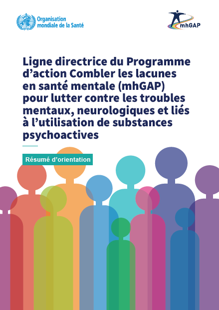 Ligne directrice du Programme d’action Combler les lacunes en santé mentale (mhGAP) …
