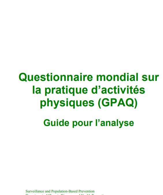 Questionnaire mondial sur la pratique d’activités physiques (GPAQ)