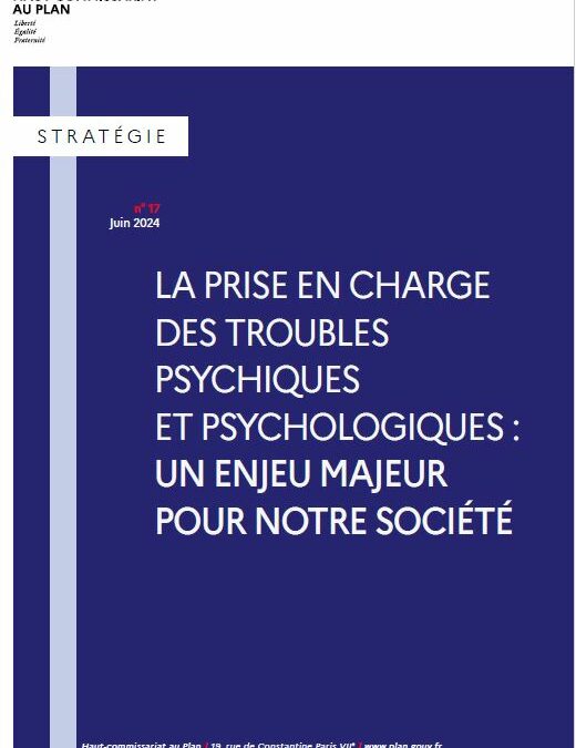 Troubles psychiques et psychologiques : un enjeu majeur pour notre société