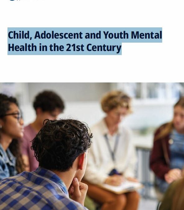 Child, Adolescent and Youth Mental Health in the 21st Century