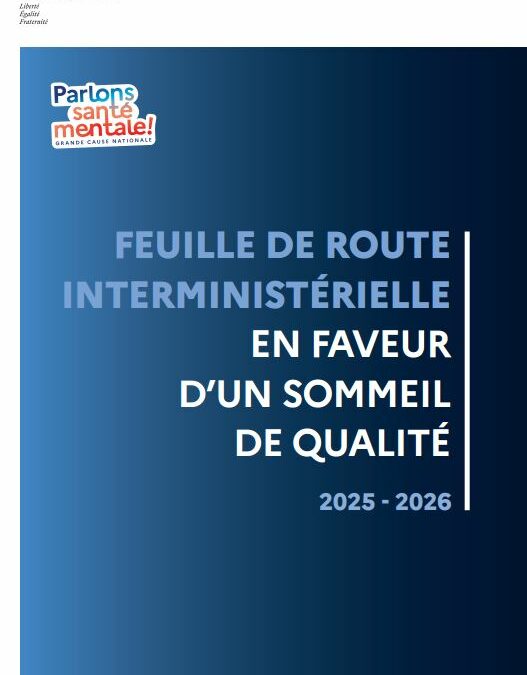 Feuille de route interministérielle en faveur d&rsquo;un sommeil de qualité